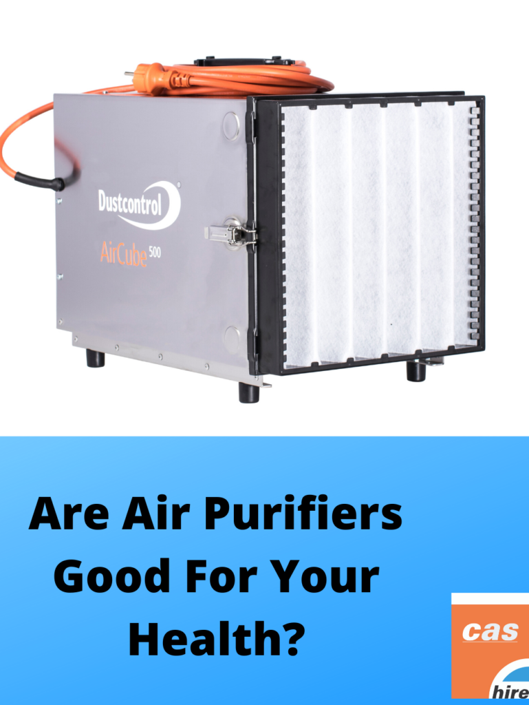 Are Air Purifiers Good For Your Health? CAS Hire & Sales